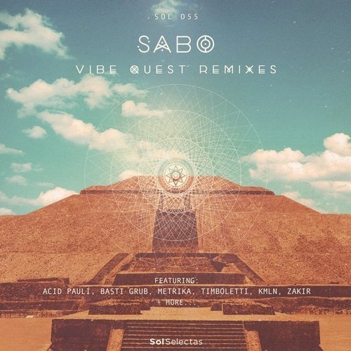 image cover: AIFF: Sabo - Vibe Quest Remixes / Sol Selectas