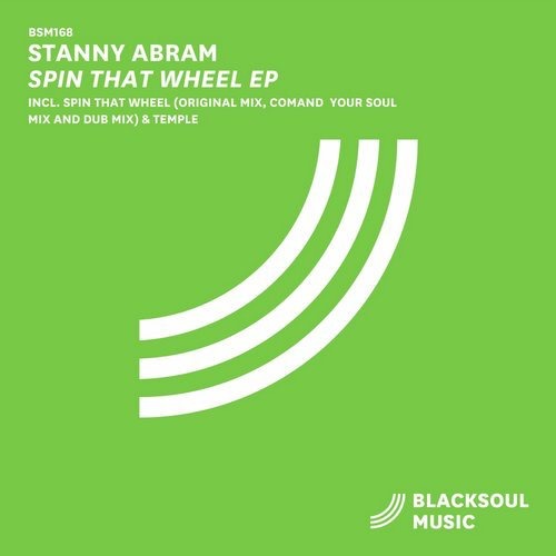 image cover: Stanny Abram - Spin That Wheel / Blacksoul Music