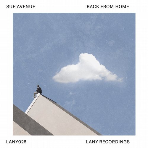 image cover: Sue Avenue - Back From Home / Lany Recordings
