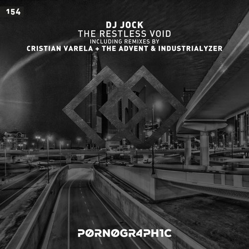 image cover: DJ Jock - The Restless Void / Pornographic Recordings