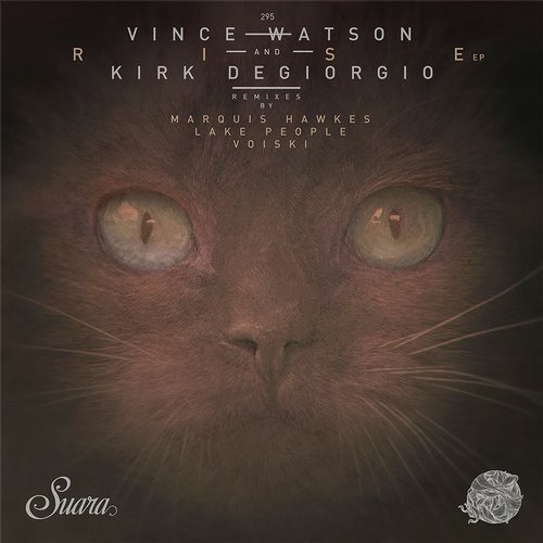 image cover: Vince Watson, Kirk Degiorgio - Rise EP / Suara