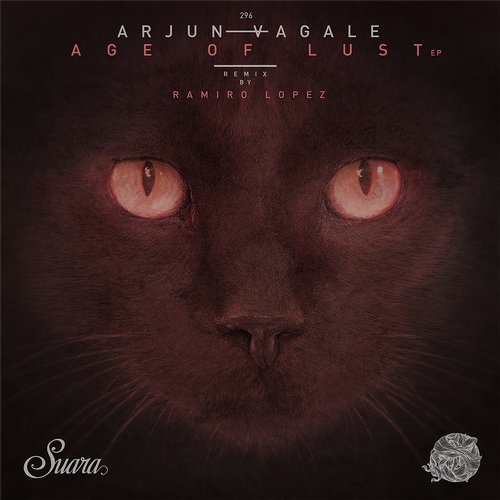 image cover: Arjun Vagale - Age Of Lust EP / Suara