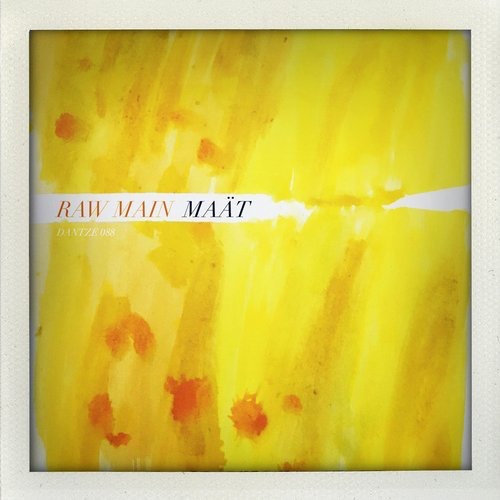 image cover: Raw Main - Maat (+Nicone Remix) / Dantze