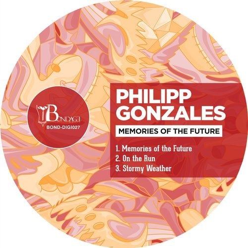 image cover: Philipp Gonzales - Memories of the Future / Bondage Music