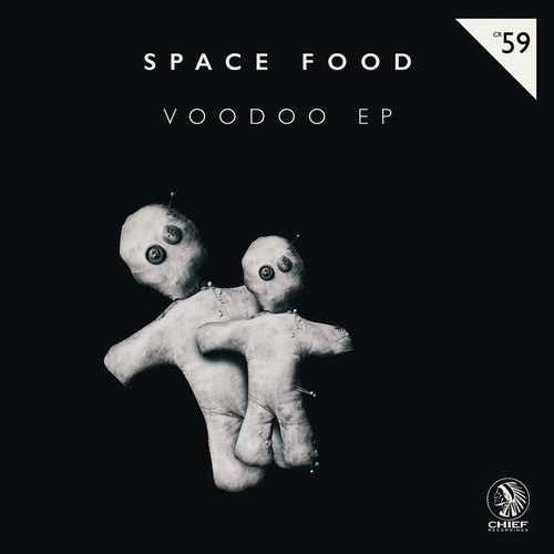 01010199638 Space Food - Voodoo EP / Chief Recordings