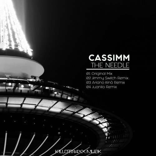 image cover: CASSIMM - The Needle / Killertraxx Muzik
