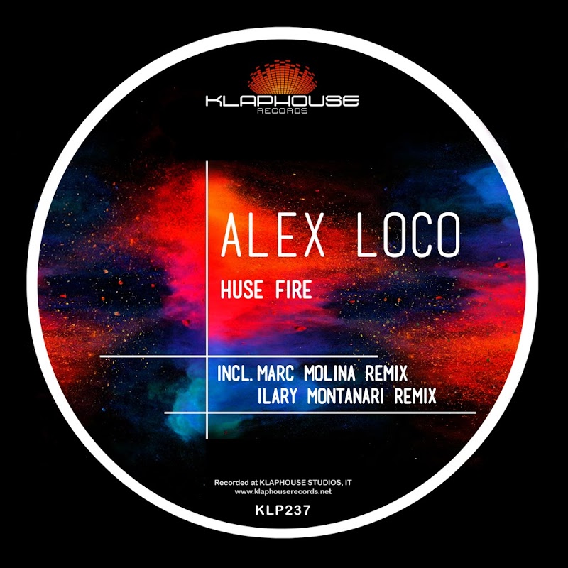 image cover: Alex Loco - Huse Fire / Klaphouse Records