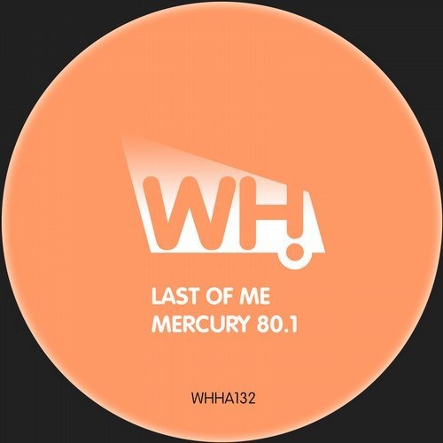 image cover: Last of Me - Mercury 80.1 / What Happens