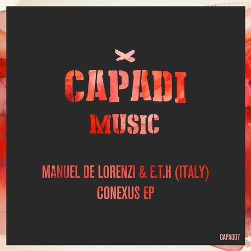 image cover: E.T.H (Italy - Conexus EP / Capadi Music