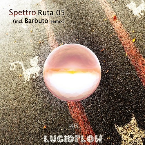 image cover: Spettro - Ruta 05 EP / Lucidflow