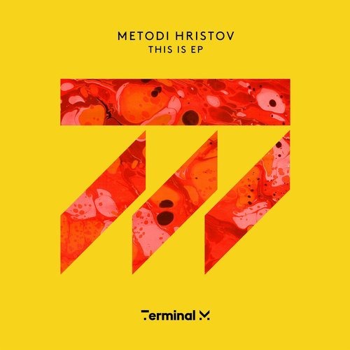 image cover: Metodi Hristov - This Is EP / Terminal M