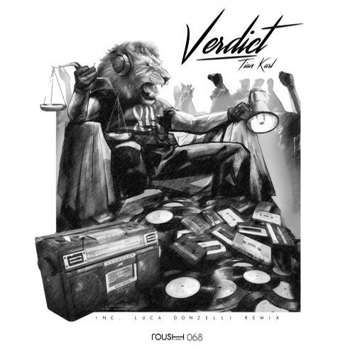 image cover: Tian Karl - Verdict (+Luca Donzelli Remix) / Roush Label