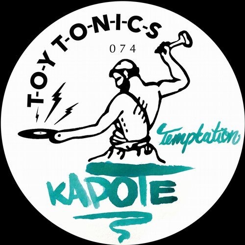 image cover: Kapote - Temptation / Toy Tonics