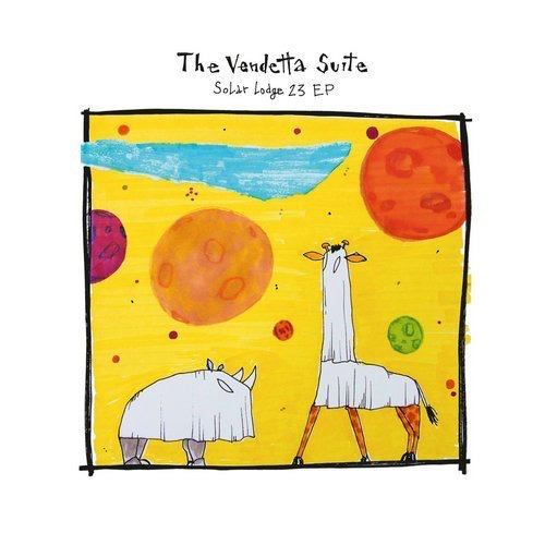 image cover: The Vendetta Suite - Solar Lodge 23 / Hell Yeah Recordings