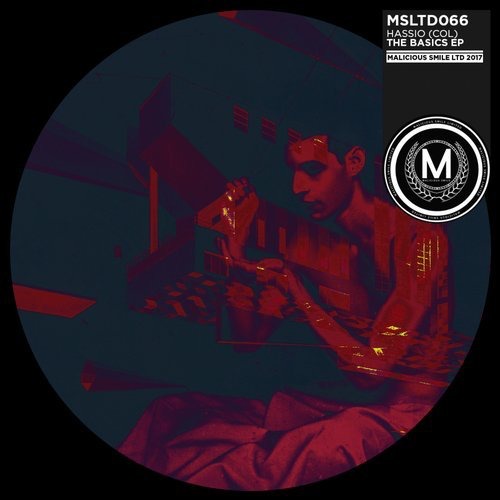 image cover: Hassio - The Basics EP / Malicious Smile LTD