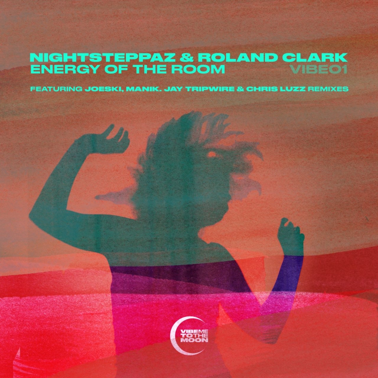 image cover: Roland Clark, Nightsteppaz - The Energy of The Room / Vibe Me To The Moon