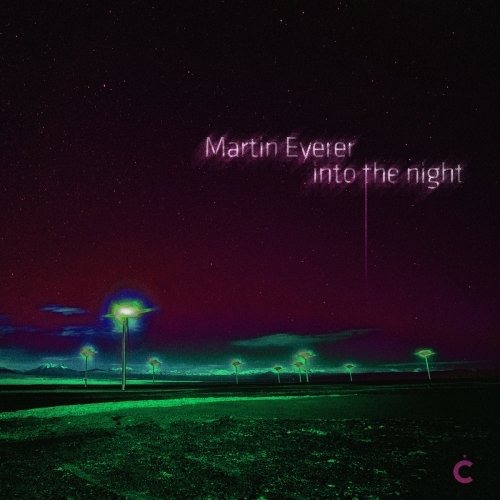 9999285609 Martin Eyerer - Into The Night / Culprit