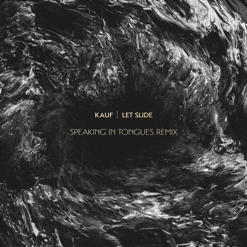 image cover: Kauf - Let Slide (Speaking In Tongues Remix) / One Half