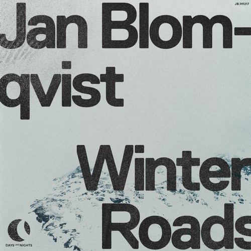 image cover: Jan Blomqvist - Winter Roads / DAYS like NIGHTS