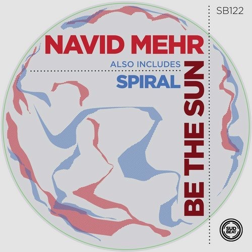 image cover: Navid Mehr - Be the Sun / Sudbeat Music