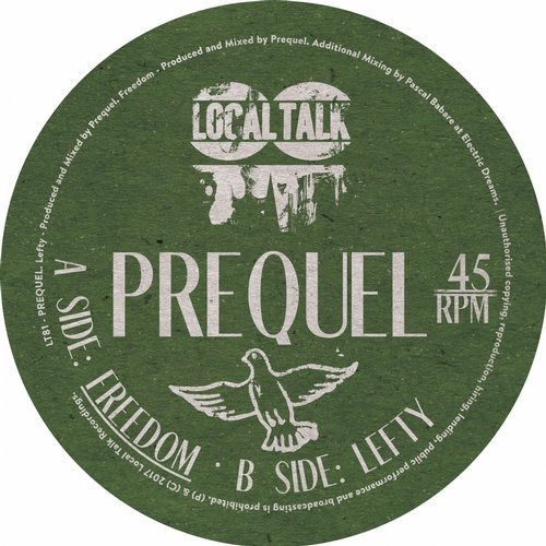 image cover: Prequel - Freedom / Lefty / Local Talk