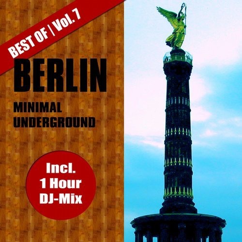 image cover: Sven Kuhlmann - Best of Berlin Minimal Underground, Vol.7 / olavbelgoe.com