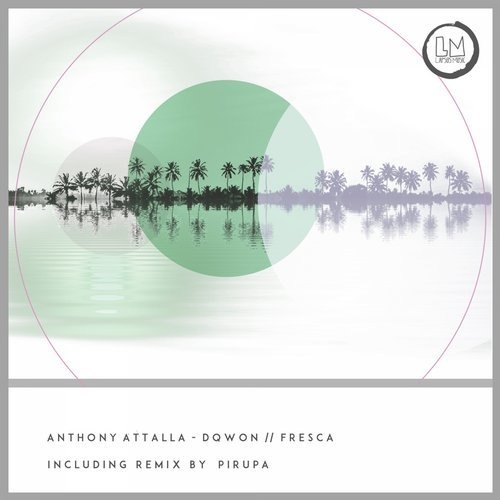 image cover: Anthony Attalla - Fresca / Lapsus Music