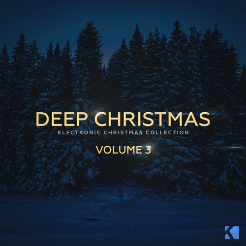 image cover: VA - Deep Christmas Vol 3 (Electronic Christmas Collection) / KNM