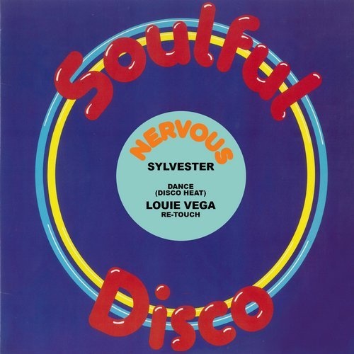 image cover: Sylvester - Dance (Disco Heat) - Louie Vega Re-Touch / Nervous Records