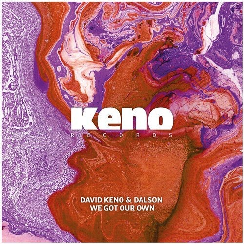 image cover: David Keno, Dalson - We Got Our Own / Keno Records