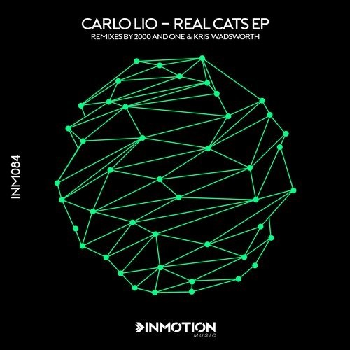 image cover: Carlo Lio - Real Cats EP / Inmotion Music