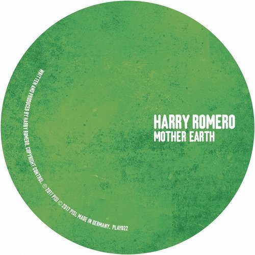image cover: Harry Romero - Mother Earth / Play It Say It
