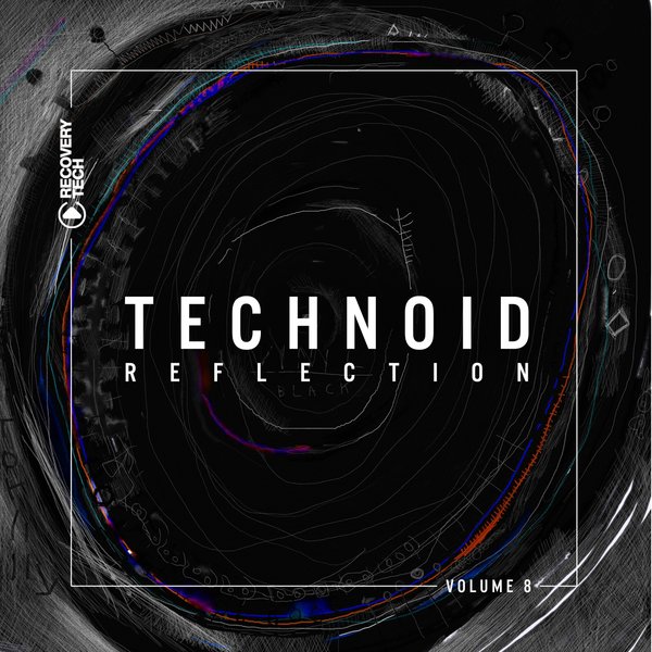 image cover: VA - Technoid Reflection Vol 8 / Recovery Tech