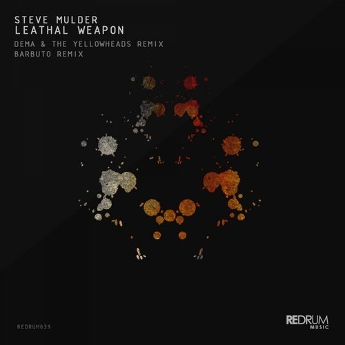 image cover: Steve Mulder - Leathal Weapon / Redrum Music
