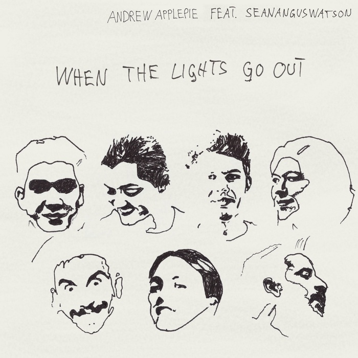 image cover: Andrew Applepie feat. Sean Angus Watson - When The Lights Go Out / RecordJet