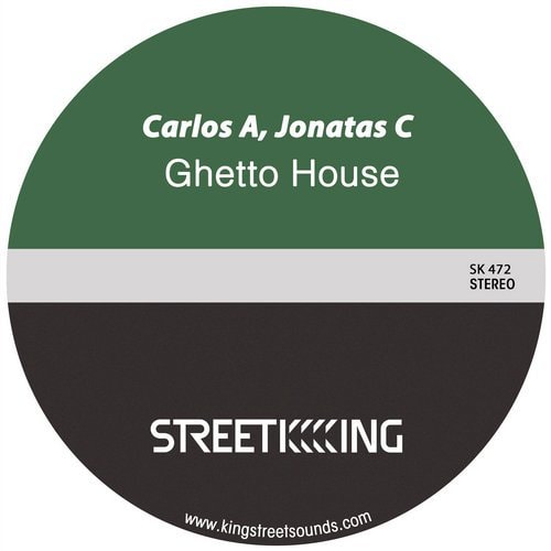 image cover: Carlos A - Ghetto House / Street King