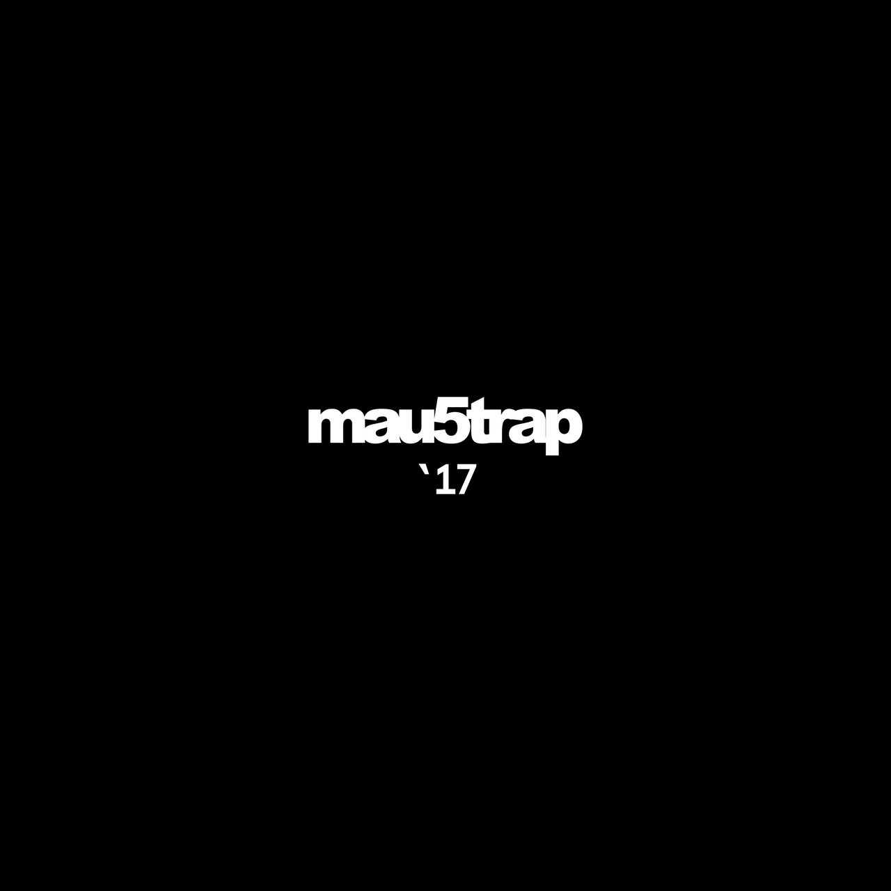 image cover: Various Artists - mau5trap '17 / mau5trap