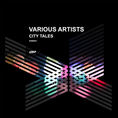 image cover: VA - City Tales / Kina Music