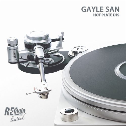image cover: Gayle San - Hot Plates Djs / Remain Records