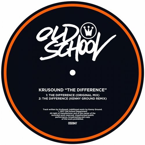 image cover: KruSound - The Difference / Old School Department