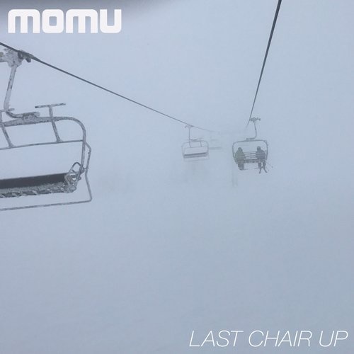 image cover: Momu - Last Chair Up / Looq Records