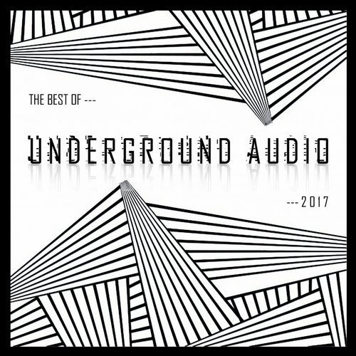 image cover: VA - Best of Underground Audio 2017 / Underground Audio