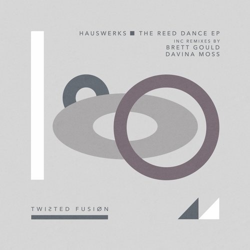 image cover: AIFF: Hauswerks - The Reed Dance EP / TF053