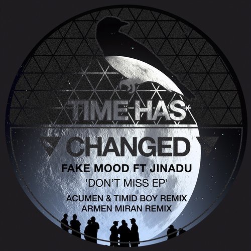 image cover: Fake Mood - Don't Miss / Time Has Changed Records