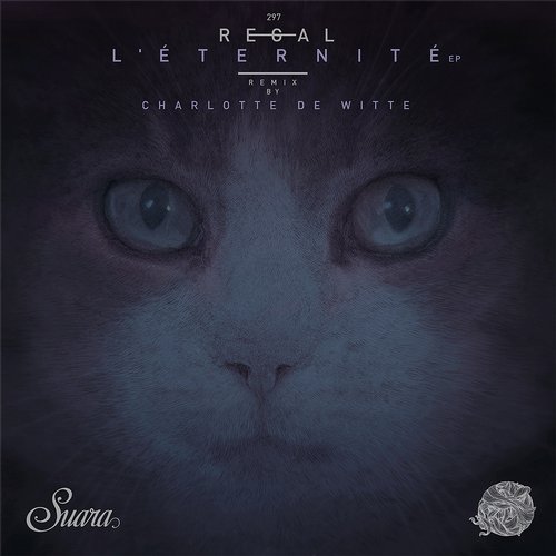 image cover: Regal - L'Éternité EP / Suara