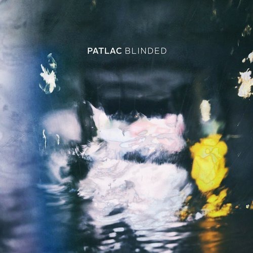image cover: Patlac - Blinded / Connaisseur Recordings