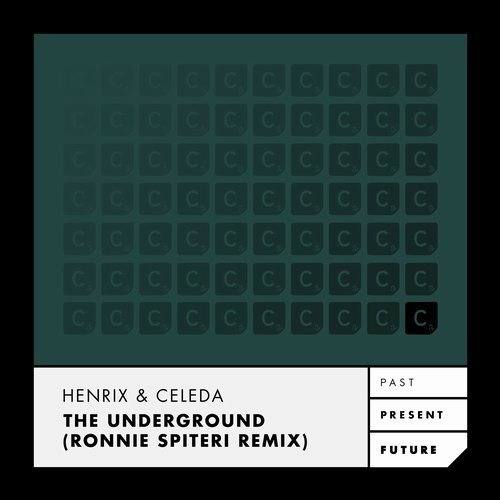 image cover: AIFF: Celeda, Henrix - The Underground - Ronnie Spiteri Remix / ITC2829