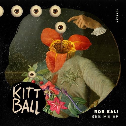 image cover: Rob Kali - SEE ME EP / Kittball