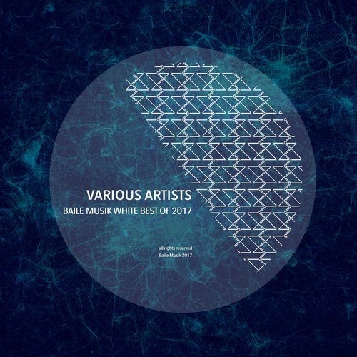 image cover: VA - Baile Musik White Best of 2017 / Baile Musik White