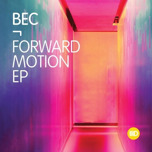 image cover: BEC - Forward Motion EP / Intec